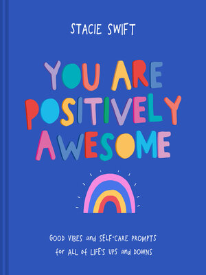 cover image of You Are Positively Awesome